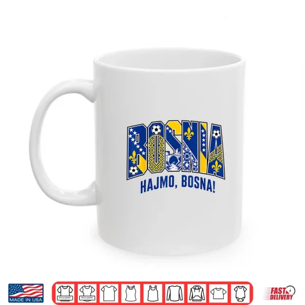 Mug Bosnia Soccer Team 2026 Bosnian Fans Collectible Shirt