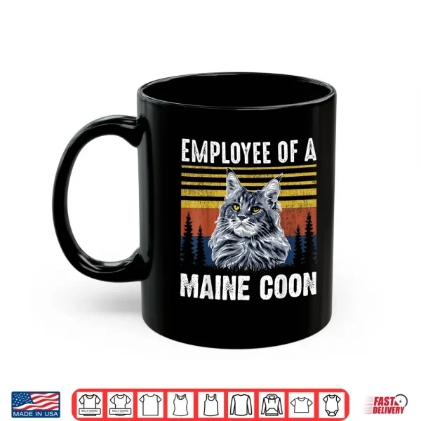 Mug Cat Employee Of A Maine Coon Professional Identity Statement Shirt