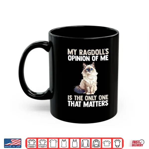 Mug Cat Ragdoll Shirt
