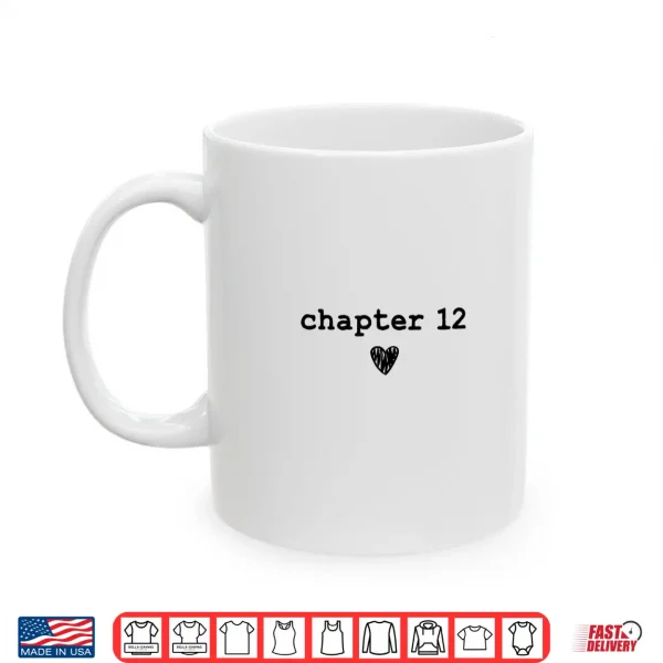 Mug Chapter 12 Book Lovers Readers Authors 12th Birthday Shirt 1