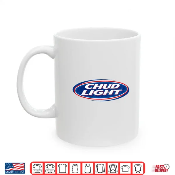 Mug Chud Light Funny Parody Beer Style Humor Design Shirt