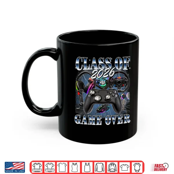 Mug Class Of 2026 Game Over Graduate Nineties Style Senior Graduation Shirt