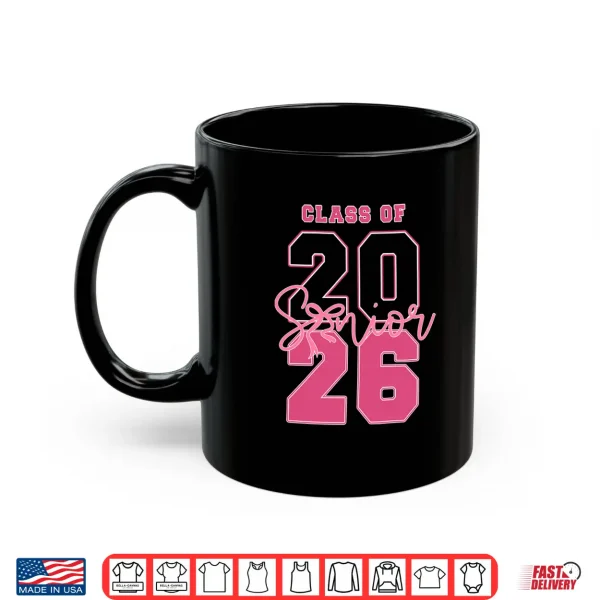 Mug Class of 2026 Senior 2026 Graduation Coquette Pink Bow Girls Shirt