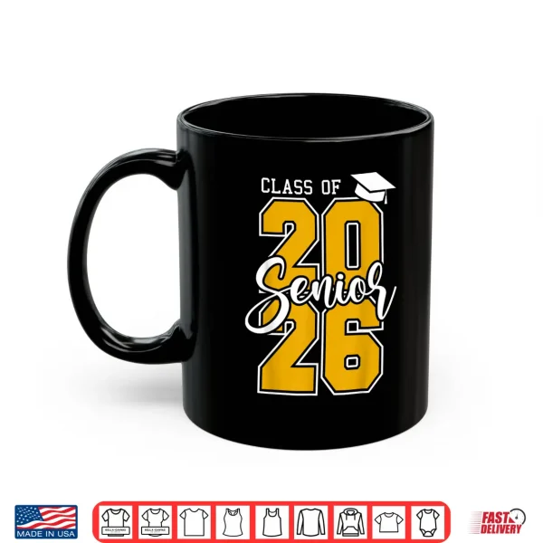 Mug Class of 2026 Senior 2026 Graduation Shirt