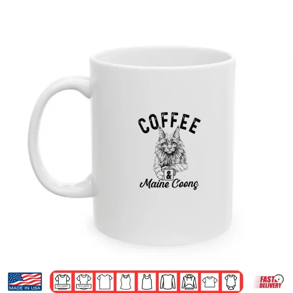 Mug Coffee and Maine Coon Cat sketch MaineCoon Cat kitten Shirt