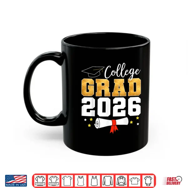 Mug College Class of 2026 Graduate Student School Graduation Shirt