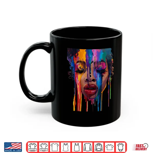 Mug Cool African Woman Afro Color Painted Face Juneteenth Vibes Shirt