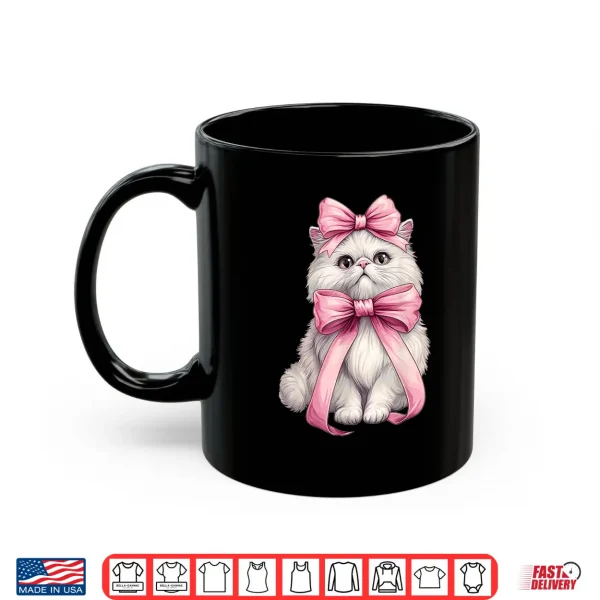 Mug Coquette Bow Persian Cat Mom Cute Pink Mothers Day Mom Girl Shirt