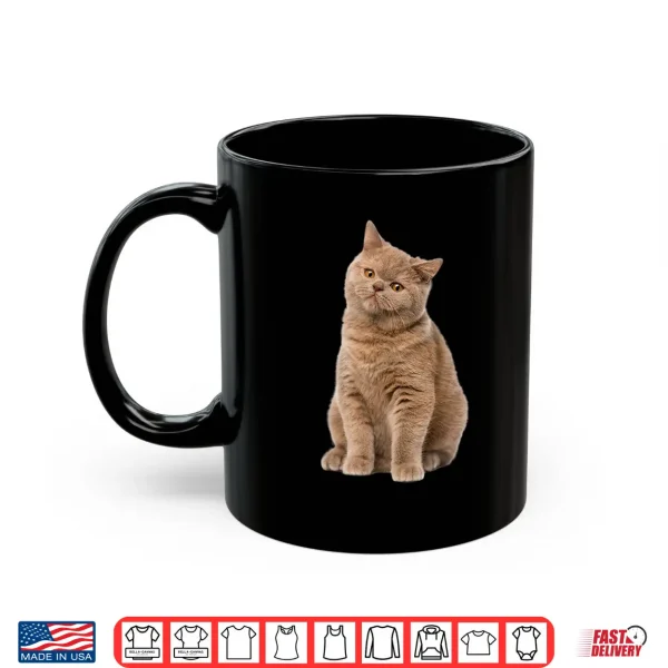 Mug Cute British shorthair cat for lover cats kitty kitten Shirt
