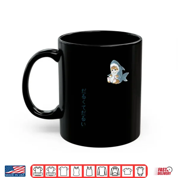 Mug Cute Cat in a Shark Costume Tired Sluggish Japanese Text Shirt