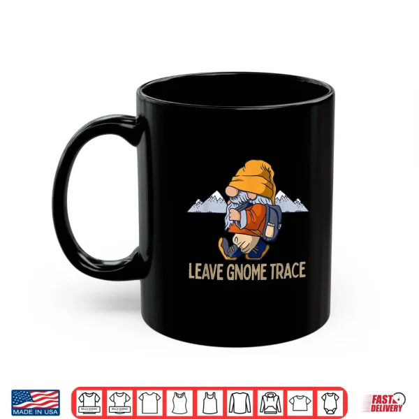 Mug Cute Hiking Gnomes Mountain Lovers Camping Funny Gnome Pun Shirt