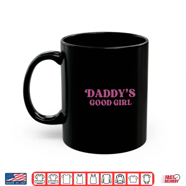 Mug Daddys Good Girl Funny Y2K Bold Couple Romantic Comfort Colors Crop Top