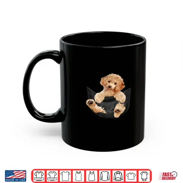Mug Dog Lovers Gifts Poodle In Pocket Funny Dog Shirt