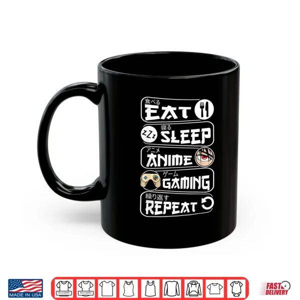 Mug Eat Sleep Anime Gaming Repeat Kawaii Anime Gamer Shirt