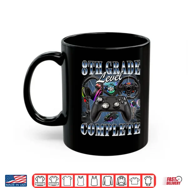Mug Eighth Grade Level Complete Graduation Gamer Eighth Graders Shirt