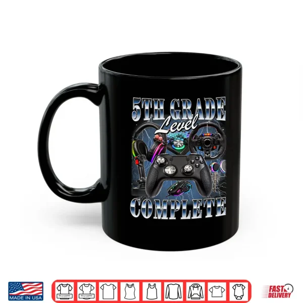 Mug Fifth Grade Level Complete Graduation Gamer Fifth Graders Shirt