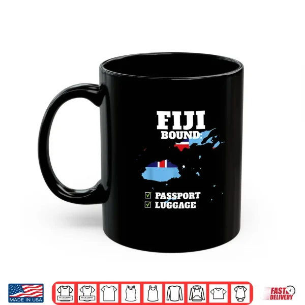 Mug Fiji Bound Country Travel Fijian Flag Vacation Traveling Shirt