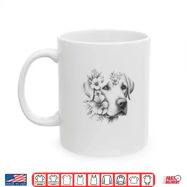 Mug Floral Labrador Retriever Lab Flower Dog Mom Design Shirt