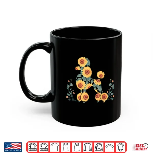 Mug Floral Pattern Sunflower Poodle Lover Shirt