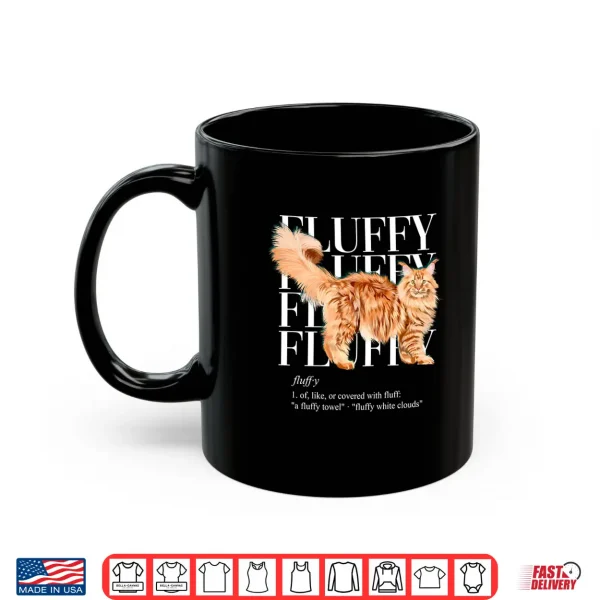 Mug Fluffy Cat Ginger Maine Coon Shirt