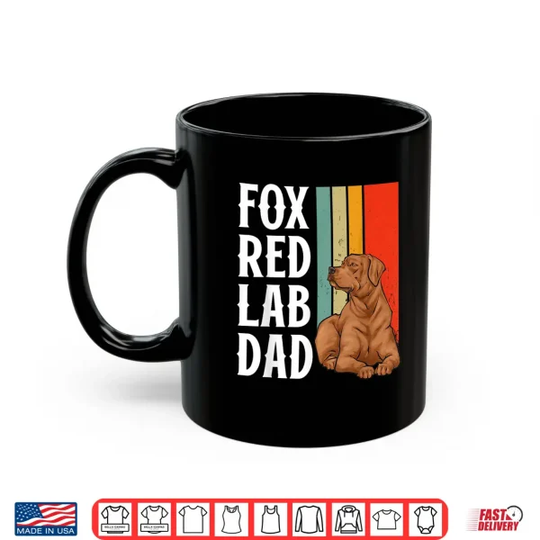 Mug Fox Red Labrador Retriever Foxred Lab Dad Shirt