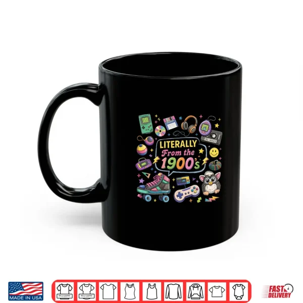 Mug From The Nineteen Hundreds Outfit Shirt