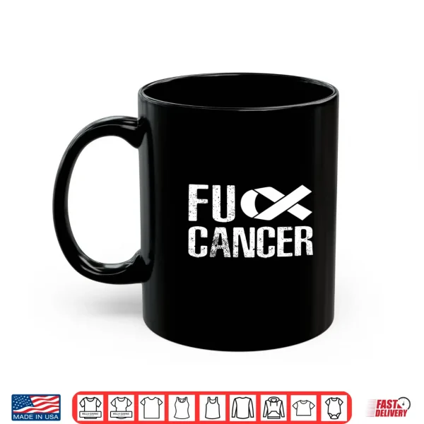 Mug Fuck Cancer Shirt Fu Cancer Shirt Cancer Awareness Shirt