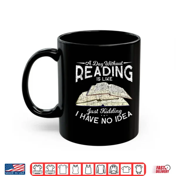 Mug Funny Book Nerd Librarian Gift Bibliophile Library Reading Shirt