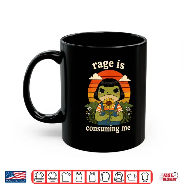 Funny Frog Graphic Tee Rage Is Consuming Me Sarcastic Meme Shirt 3 Mug Funny Frog Graphic Tee Rage is Consuming Me Sarcastic Meme Shirt
