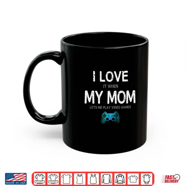 Mug Funny Gamer Valentines Day I Love Mom Video Gaming Boys Teen Shirt