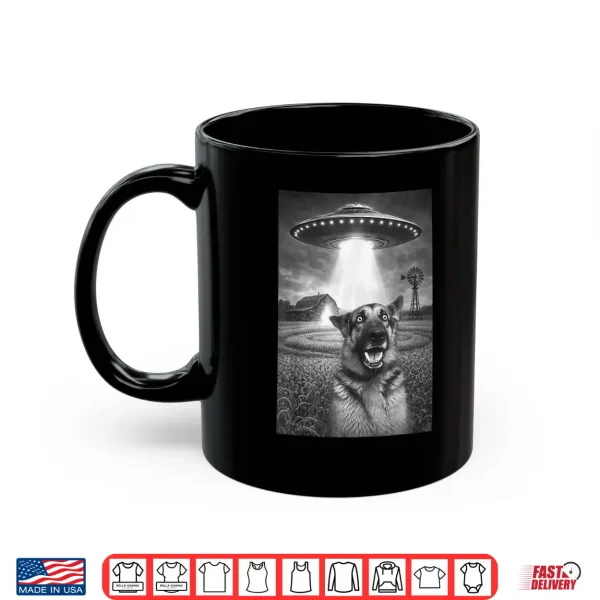 Mug Funny German Shepherd Dog Shocked UFO Alien Abduction Farm Shirt