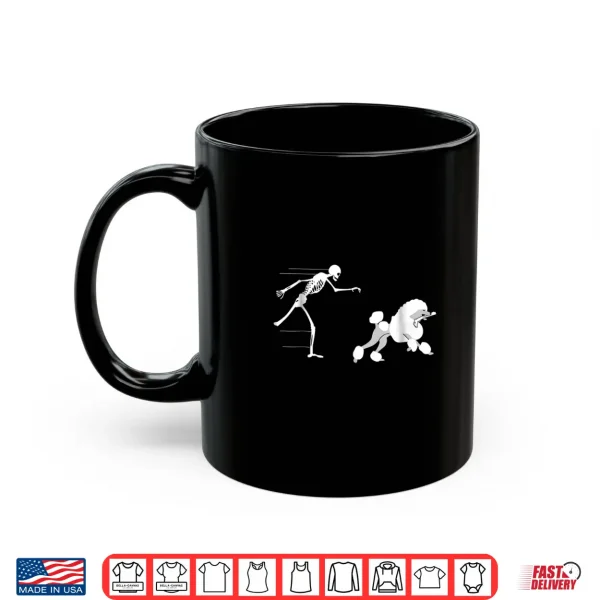 Mug Funny Halloween Skeleton Leg Poodle Shirt