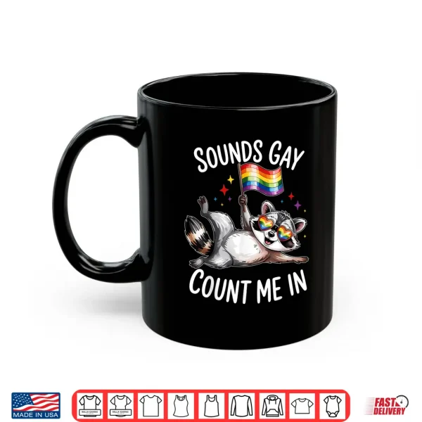 Mug Funny LGBT Ally Raccoon Holding a Rainbow Flag LGBT Support Shirt
