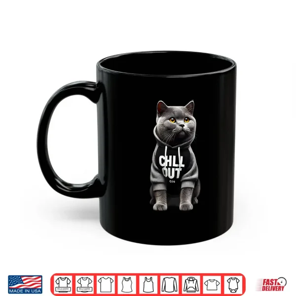 Mug Funny Lazy British Shorthair Cat Chillin Relaxing Chill Out Shirt