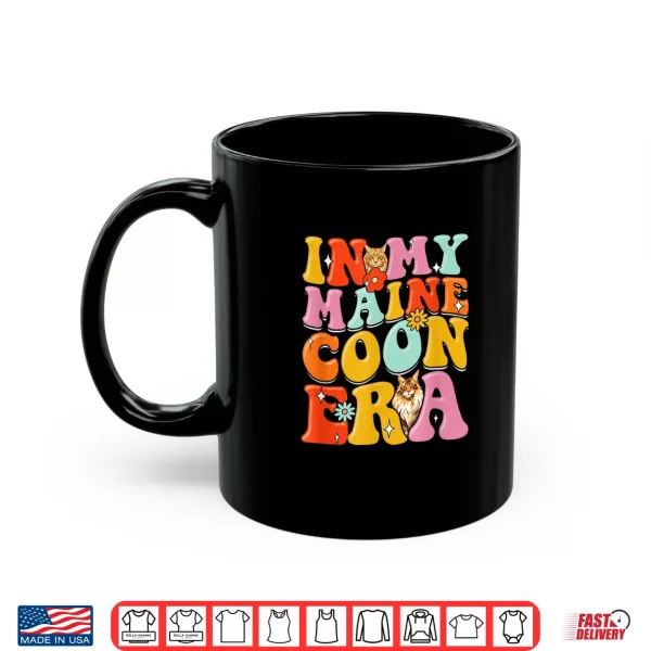Mug Funny Maine Coon Lover Kitten Owner Cute Maine Coon Cat Shirt