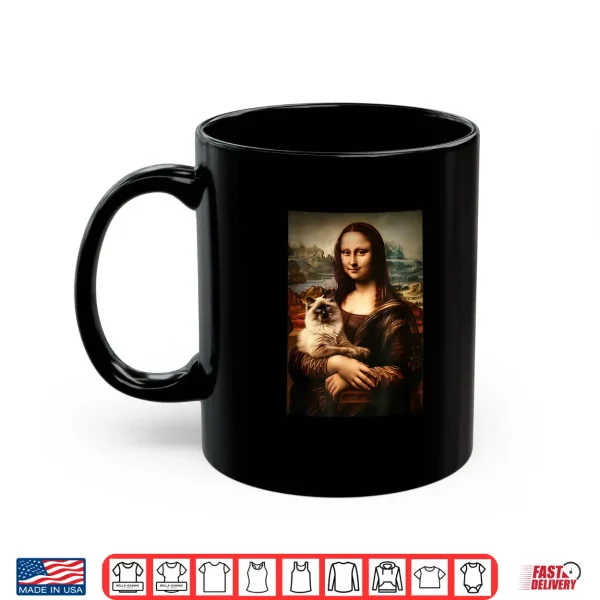 Mug Funny Ragdoll Cat Mona Lisa Painting Art Mom Dad Shirt