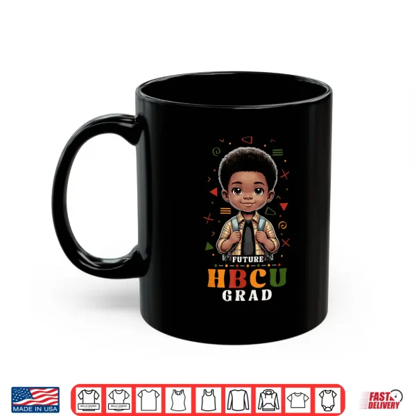 Mug Future HBCU Grad History Black Boy Graduation HBCU Shirt