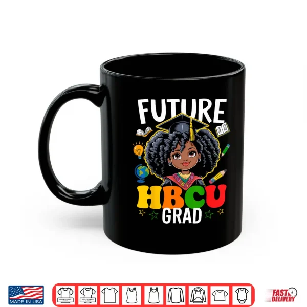 Mug Future Hbcu Grad Afro Kids Black History Month Shirt