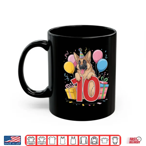 Mug GSD Dog Tenth Birthday Ten Years Old German Shepherd Shirt