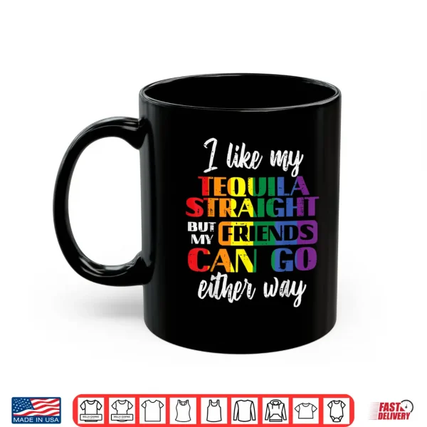 Mug Gay Pride Month Straight Friend LGBTQ Ally Rainbow Men Women Shirt
