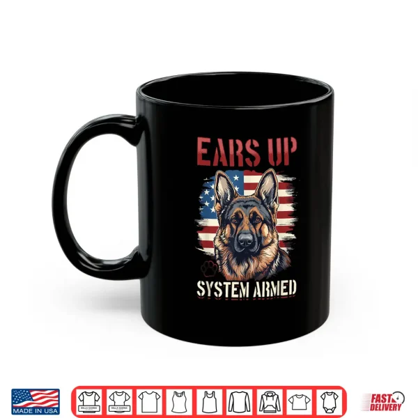 Mug German Shepherd Dog Breed Ears Up System Armed Shirt