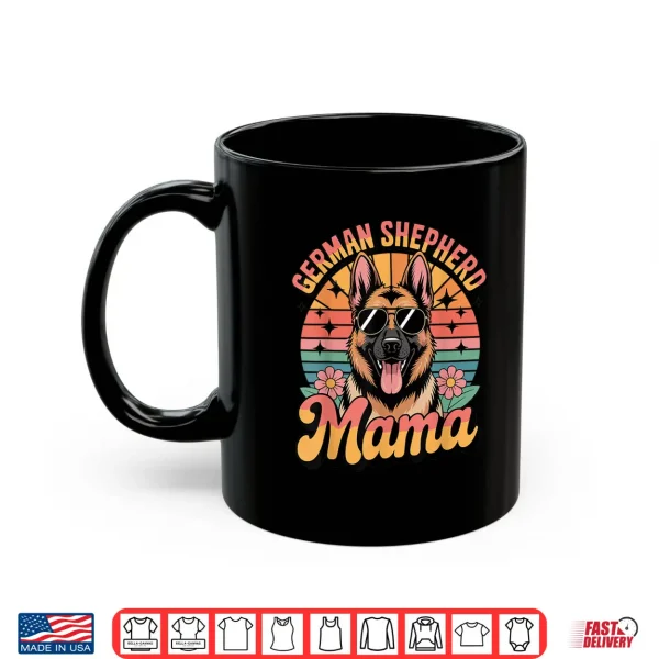 Mug German Shepherd Dog Mama Floral Vintage 60s 70s Sunglasses Shirt