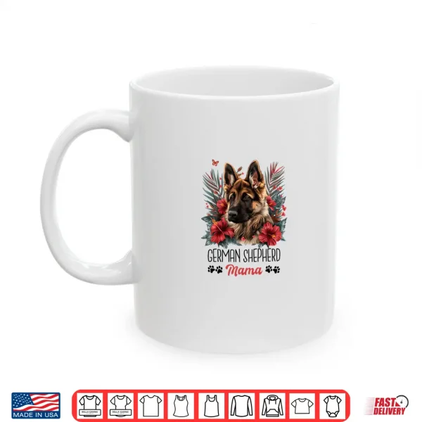 Mug German Shepherd Dog Mom Mama Shirt