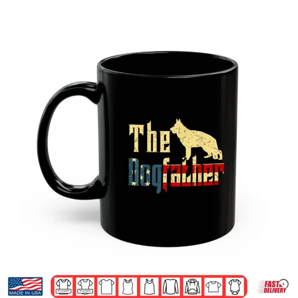 Mug German Shepherd Fathers Day Gift Dogfather Dog Dad Shirt