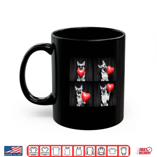 Mug German Shepherd Photobooth Dog Lover Valentines Design Shirt