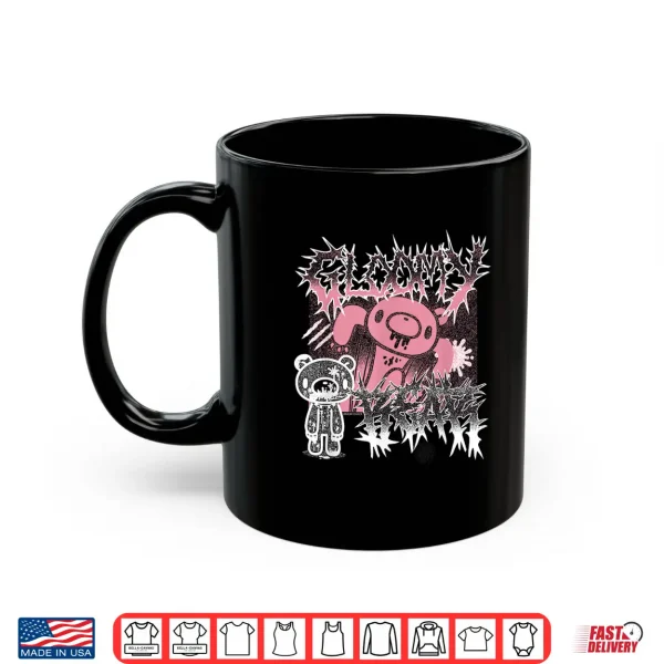 Mug Gloomy Bear The Naughty Grizzly Metal Band Text Anime Manga Shirt