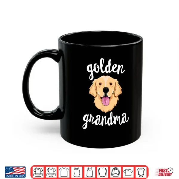 Mug Golden Retriever Grandma Shirt Women Mom Dog Owner Shirt