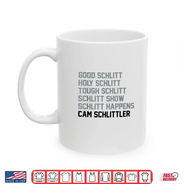 Mug Good Schlitt Holy Schlitt Cam Schlittler Sarcastic Wordplay Shirt