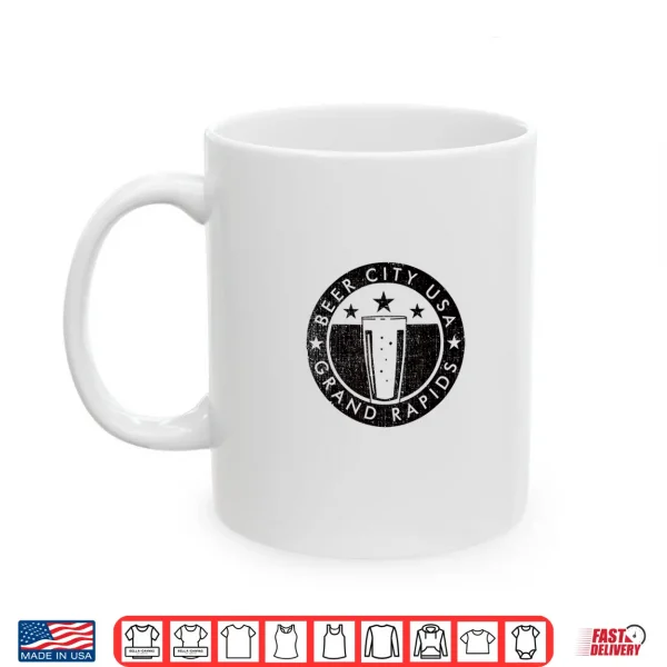 Mug Grand Rapids Beer City craft brewing Shirt