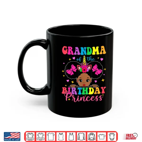 Mug Grandma of The Birthday Girl Princess Afro Melanin Unicorn Shirt